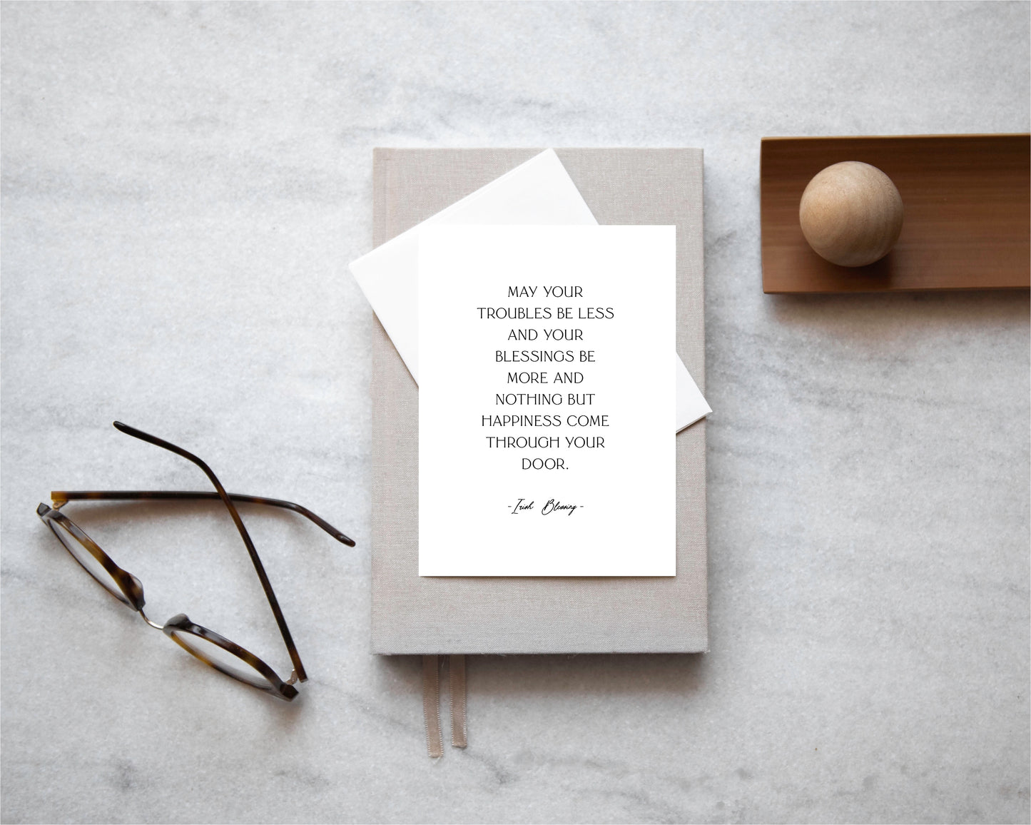 May your troubles be less and your blessings be more,Irish blessing greeting card,Best wishes card,New home,Irish saying,Housewarming card