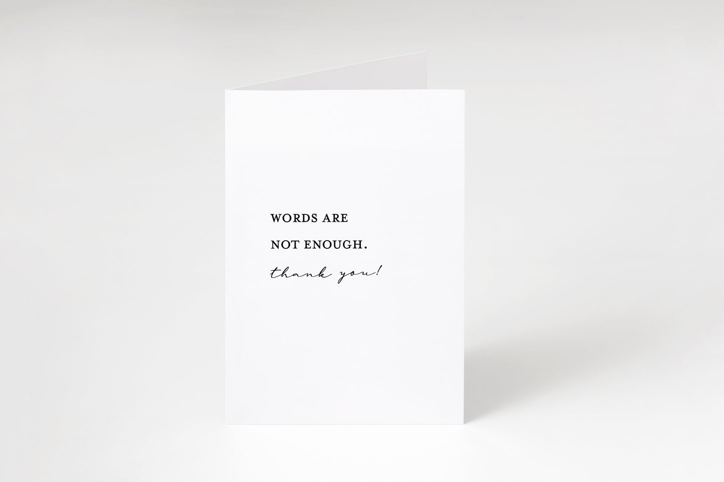 Words are not enough,Thank you card,Encouraging note,Support card,Engagement card,Thank you note,Appreciation card,Thank you stationery