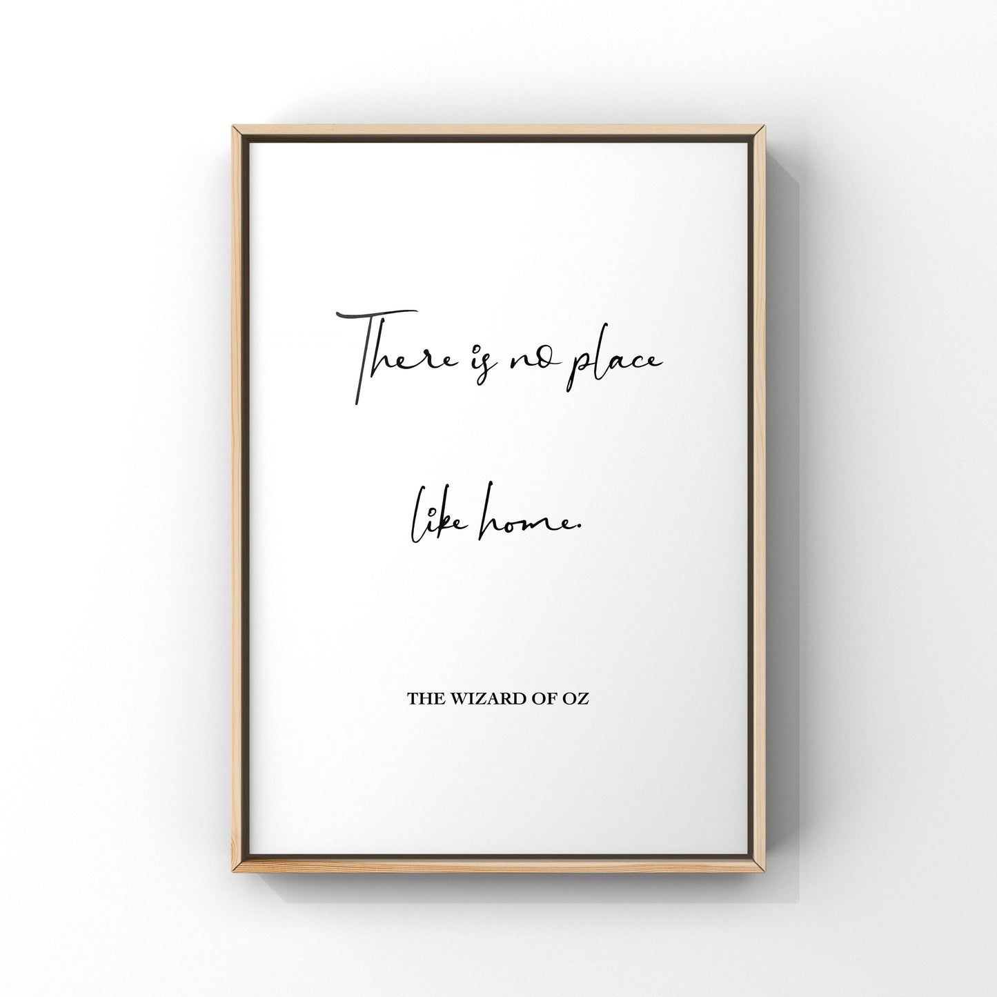 There is no place like home, The Wizard of Oz, Dorothy Quote, Wizard of Oz Wall Art, Wizard of Oz Home Decor, Entryway Art,Living Room Print