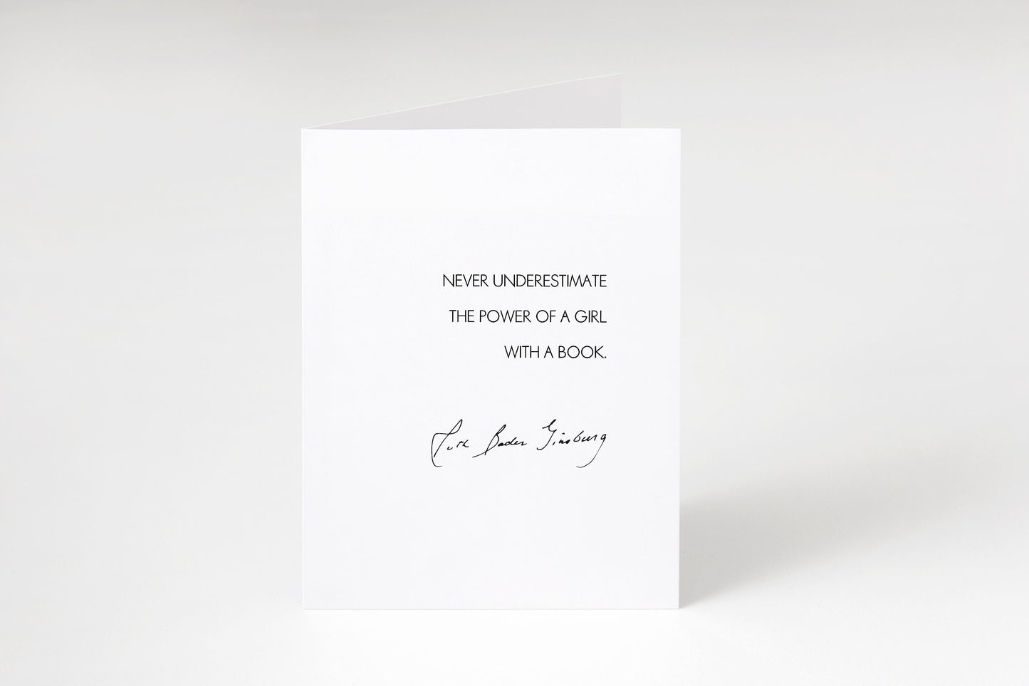 Never underestimate the power of a girl with a book,Ruth Bader Ginsburg greeting card,RBG quote card,Women’s empowerment,Feminist quote card