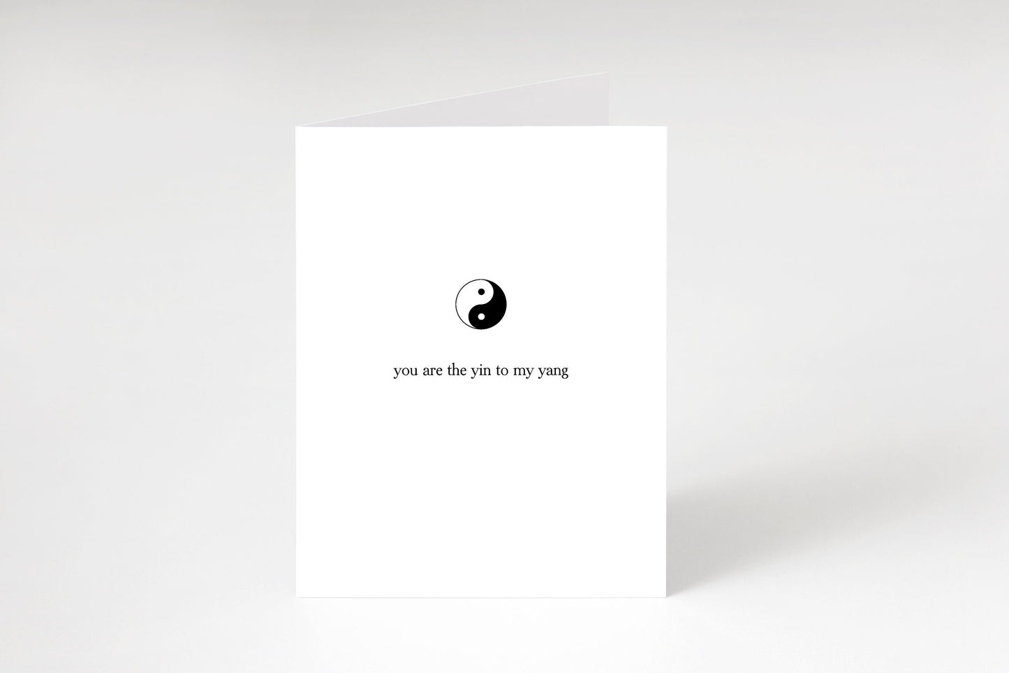 You are the yin to my yang,Yin yang card,Anniversary card,Thank you card,Best friend card,Love card,Card for him,Card for her,Couples card