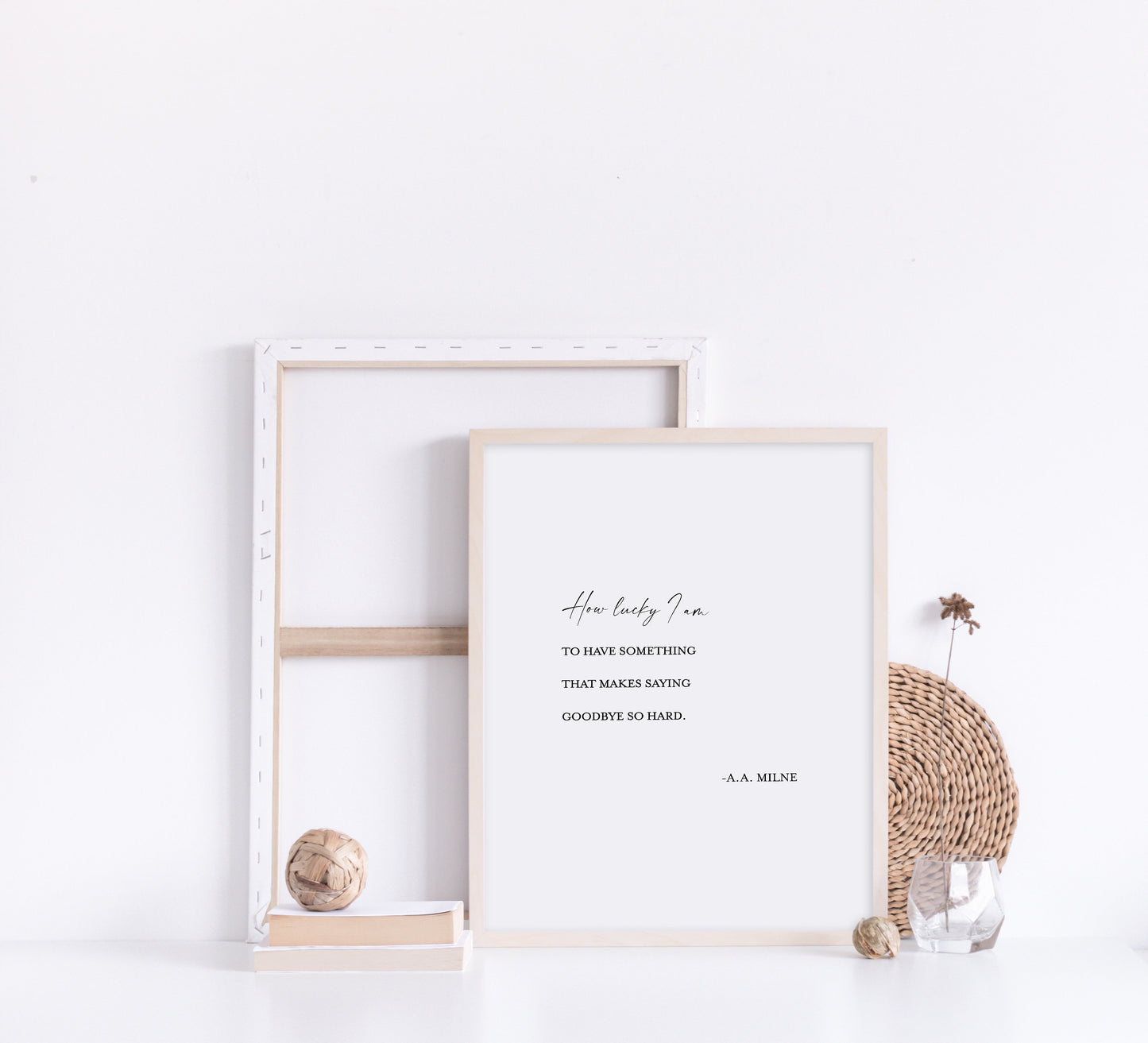 How lucky I am to have something that makes saying goodbye so hard,AA Milne print,Anniversary gift,Gift for friend,Friendship quote,Pooh