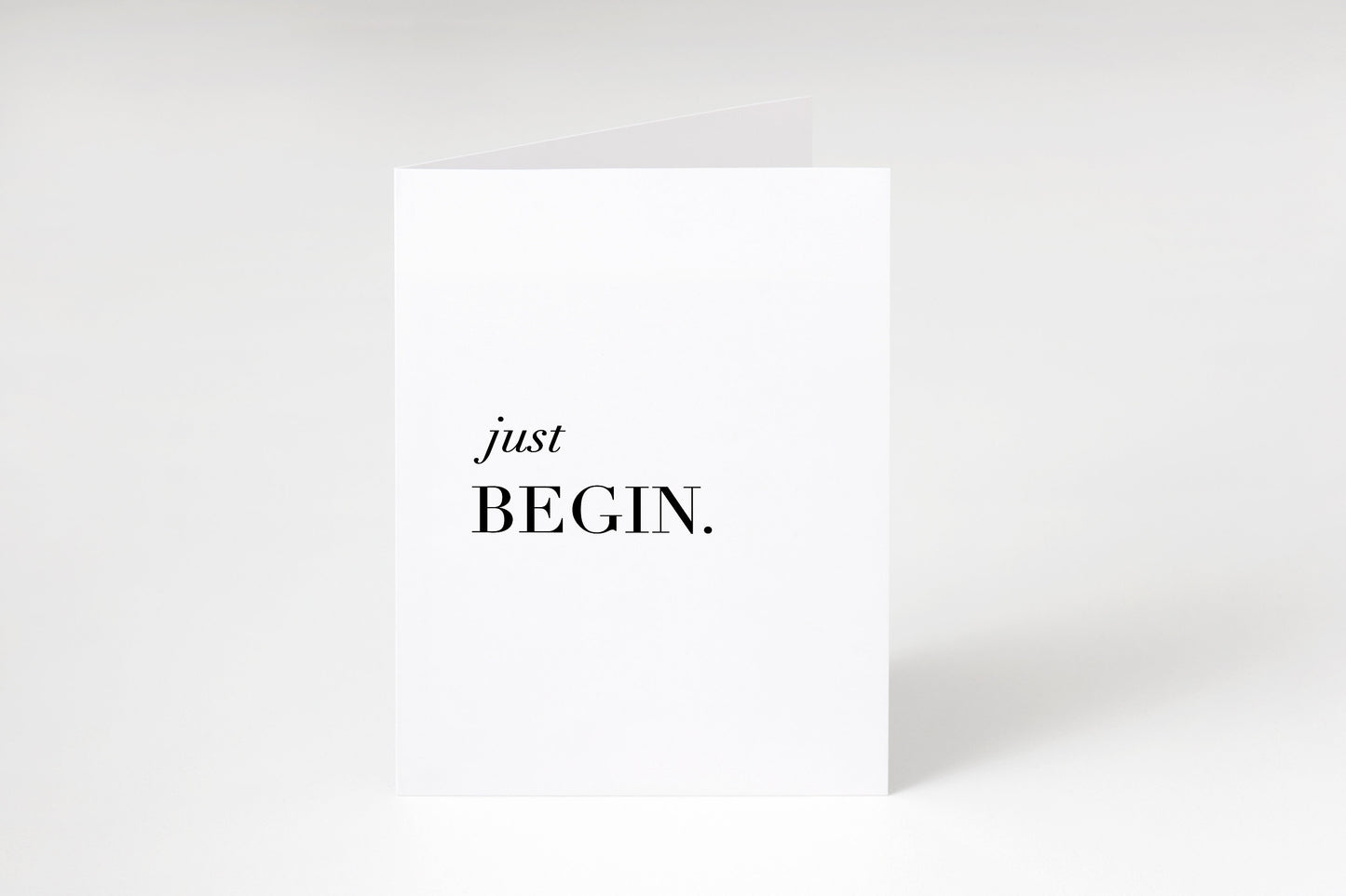 Just begin,Inspirational quote card,Encouraging note,Support card,Positive quote,Motivational card,Greeting card for entrepreneur