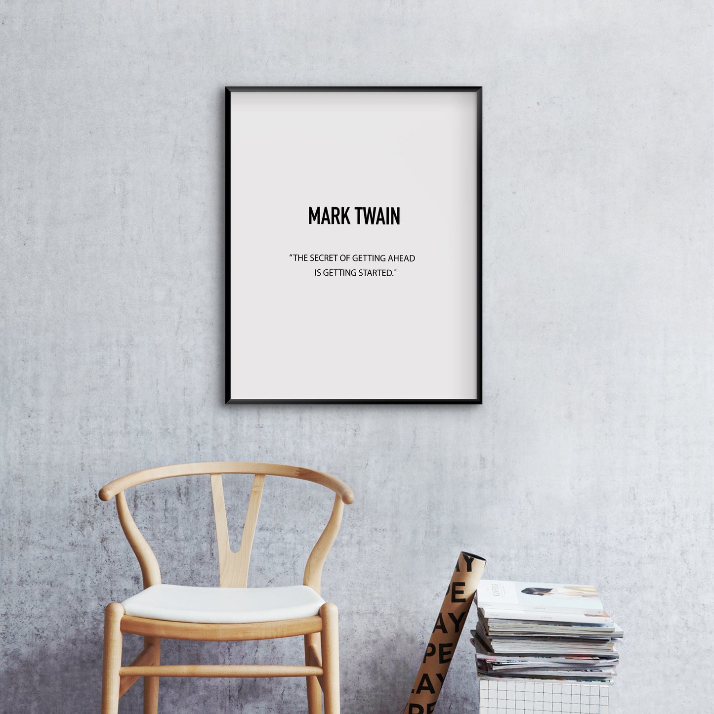 The secret of getting ahead is getting started,Mark Twain quote,Mark Twain print,Inspirational print,Motivational quote,Office print