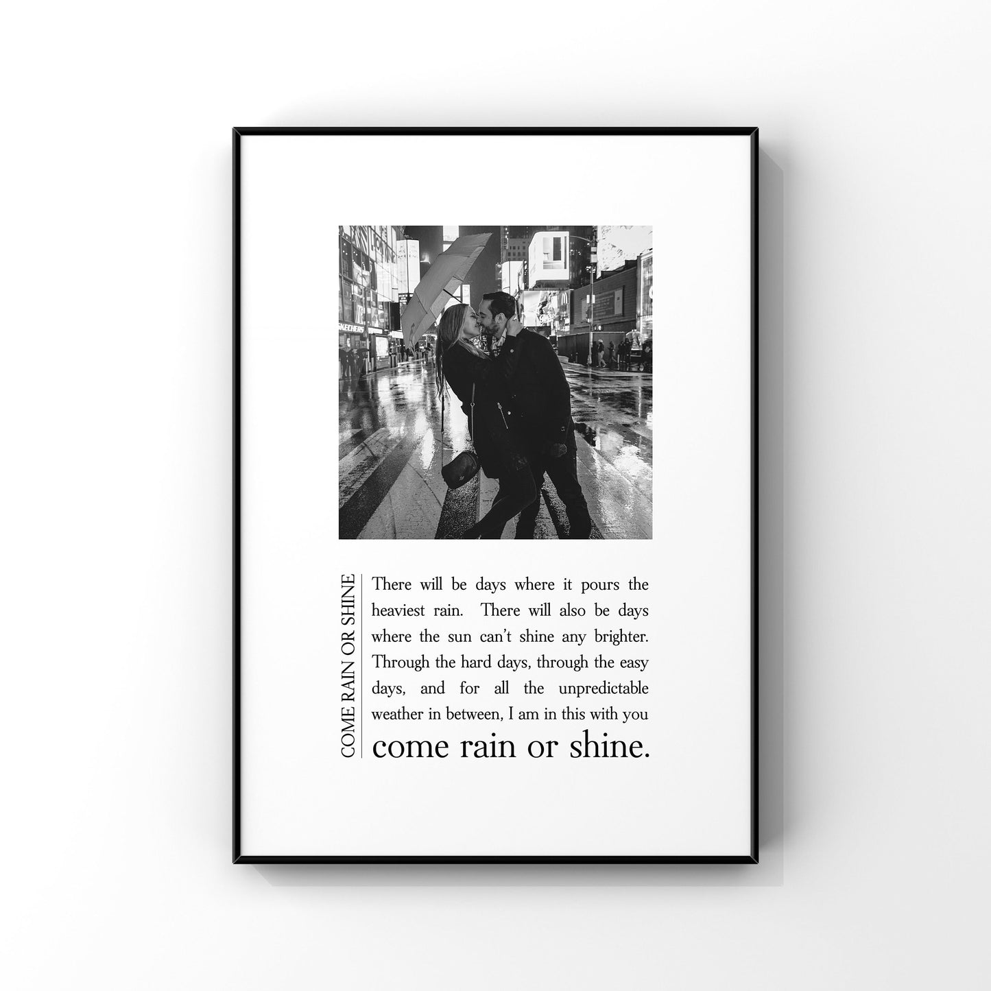 Custom come rain or shine,Come rain or shine definition,Definition print,Personalized anniversary gift,Gift for friend,Best friend gift
