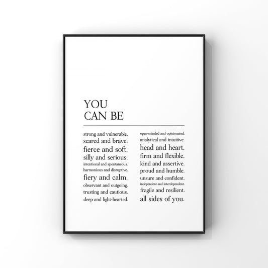 You can be,Inspirational wall art,Motivational quote print,Positive quote,Wall art,Encouragement gift,Mindset,Self-growth,Mindfulness