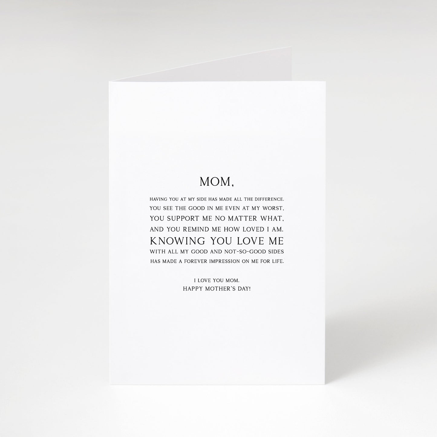 Mom having you at my side has made all the difference,Happy Mother’s Day card,To Mom,Mother’s Day card,Card for Mom,Card for Mother,From kid